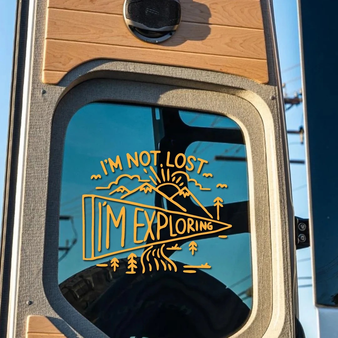 I m Not Lost I m Exploring Out - Outdoor Adventure Rv review and price